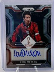 Paul Merson Soccer Cards 2022 Panini Prizm World Cup Signatures Prices