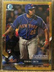 Dominic Smith [Gold Refractor] Baseball Cards 2018 Bowman Chrome National Convention Prices
