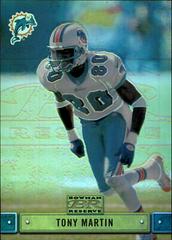 Tony Martin #104 Football Cards 2000 Bowman Reserve Prices