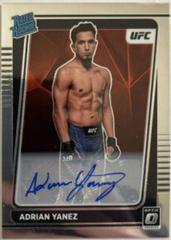 Adrian Yanez [Signature] #105 Ufc Cards 2022 Panini Donruss Optic UFC Prices