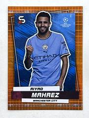 Riyad Mahrez [Seismic Orange] #8 Soccer Cards 2022 Topps UEFA Superstars Prices