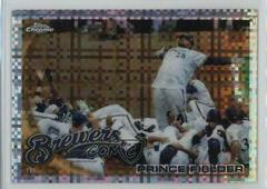 Prince Fielder [Xfractor] #1 Baseball Cards 2010 Topps Chrome Prices