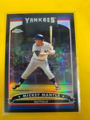 Mickey Mantle [Black Refractor] Baseball Cards 2006 Topps Chrome Prices