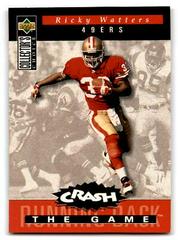Ricky Watters [Gold] #C19 Football Cards 1994 Collector's Choice Crash the Game Prices