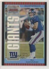 Eli Manning [Blue Refractor] #18 Football Cards 2005 Bowman Chrome Prices