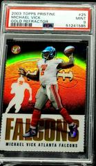 Michael Vick [Gold Refractor] #25 Football Cards 2003 Topps Pristine Prices