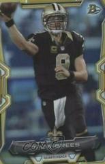 Drew Brees [Rainbow Foil Gold] #73 Football Cards 2015 Bowman Prices