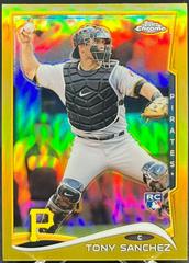 Tony Sanchez [Gold Refractor] Baseball Cards 2014 Topps Chrome Update Prices