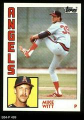 Mike Witt #499 Baseball Cards 1984 Topps Prices