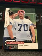 Logan Mankins Football Cards 2005 Upper Deck Foundations Prices
