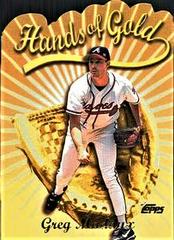 Greg Maddux #HG7 Baseball Cards 2000 Topps Hands of Gold Prices