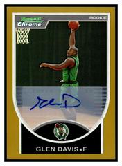 Glen Davis [Gold Refractor Autograph] Basketball Cards 2007 Bowman Chrome Prices