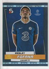 Wesley Fofana [Mystic] #22 Soccer Cards 2022 Topps UEFA Superstars Prices