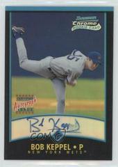 Bob Keppel [Refractor Autograph] #345 Baseball Cards 2001 Bowman Chrome Prices