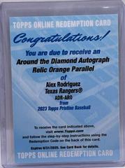 Alex Rodriguez [Orange] #ADR-ARO Baseball Cards 2023 Topps Pristine Around the Diamond Autograph Relic Prices