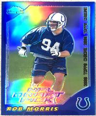 Rob Morris [Refractor] Football Cards 2000 Topps Chrome Prices