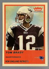 Tom Brady [Crystal] Football Cards 2004 Fleer Tradition Prices