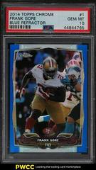 Frank Gore [Blue Refractor] #1 Football Cards 2014 Topps Chrome Prices