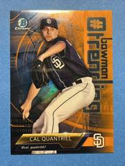 Cal Quantrill [Orange Refractor] Baseball Cards 2018 Bowman Trending Prices