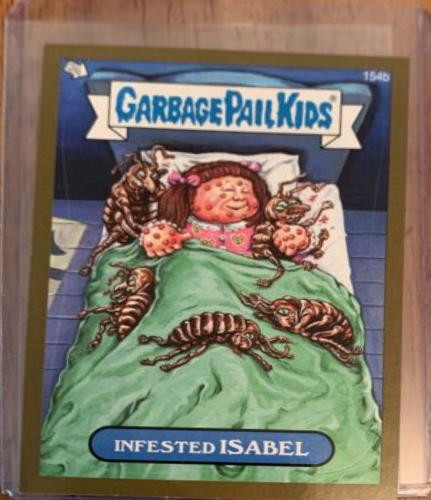 Infested ISABEL [Gold] #154b 2013 Garbage Pail Kids