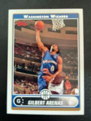 Gilbert Arenas #150 Basketball Cards 2006 Topps Prices