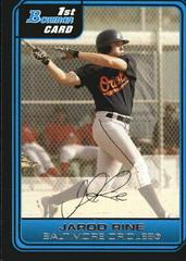 Jarod Rine #B61 Baseball Cards 2006 Bowman Prospects Prices