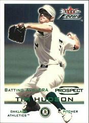 Tim Hudson Baseball Cards 2001 Fleer Focus Prices