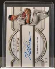 Tom Glavine Baseball Cards 2022 Topps Definitive Legendary Autograph Collection Prices