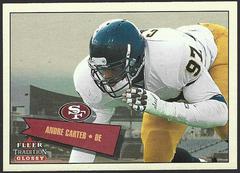 Andre Carter #441 Football Cards 2001 Fleer Tradition Glossy Prices