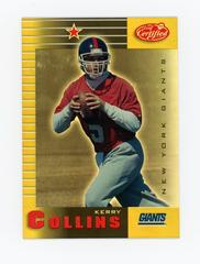 Kerry Collins [Mirror Gold] #65 Football Cards 1999 Leaf Certified Prices