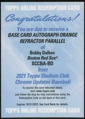 Bobby Dalbec [Orange Refractor] #SCCBA-BD Baseball Cards 2021 Stadium Club Chrome Autographs Prices