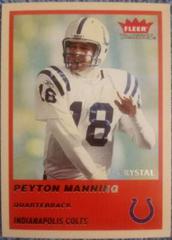 Peyton Manning [Crystal] #46 Football Cards 2004 Fleer Tradition Prices