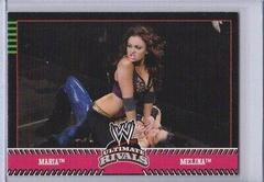 Maria vs. Melina Wrestling Cards 2008 Topps WWE Ultimate Rivals Prices