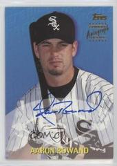 Aaron Rowand [Certified Autograph] #TTA61 Baseball Cards 2000 Topps Traded Prices
