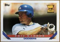 Eric Karros Baseball Cards 1993 Topps Prices