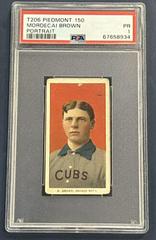 Mordecai Brown [Portrait] #NNO Baseball Cards 1909 T206 Piedmont 150 Prices