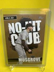 Joe Musgrove [Gold] Baseball Cards 2022 Topps No Hit Club Prices