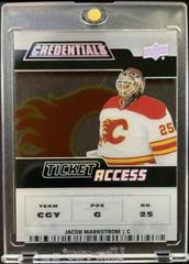 Jacob Markstrom Hockey Cards 2022 Upper Deck Credentials Acetate Ticket Access Prices