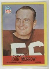 John Morrow #128 Football Cards 1967 Philadelphia Prices