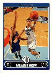Mehmet Okur #131 Basketball Cards 2006 Topps Prices