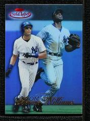 Bernie Williams [Class 1 Red Label] #76 Baseball Cards 1998 Topps Gold Label Prices