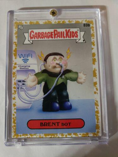Brent Bot [Gold] #83b Prices | Garbage Pail Kids Intergoolactic Mayhem ...