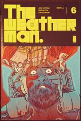 The Weatherman #6 (2018) Comic Books The Weatherman Prices