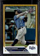 Ryan Cermak [Gold] #PD-1 Baseball Cards 2023 Topps Pro Debut Prices