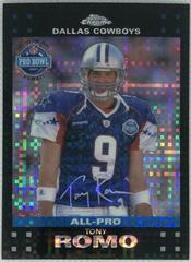 Tony Romo [Xfractor] Football Cards 2007 Topps Chrome Prices