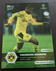 Youssoufa Moukoko Soccer Cards 2020 Topps Now UEFA Champions League Prices