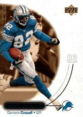 Germane Crowell #20 Football Cards 2000 Upper Deck Ovation Prices