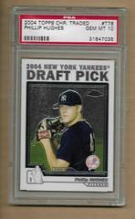 Phillip Hughes #T78 Baseball Cards 2004 Topps Chrome Traded Prices