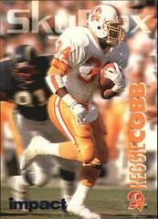Reggie Cobb [Colors] #318 Football Cards 1993 Skybox Impact Prices