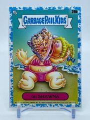 Oh SHAWNA [Blue] Garbage Pail Kids Go on Vacation Prices